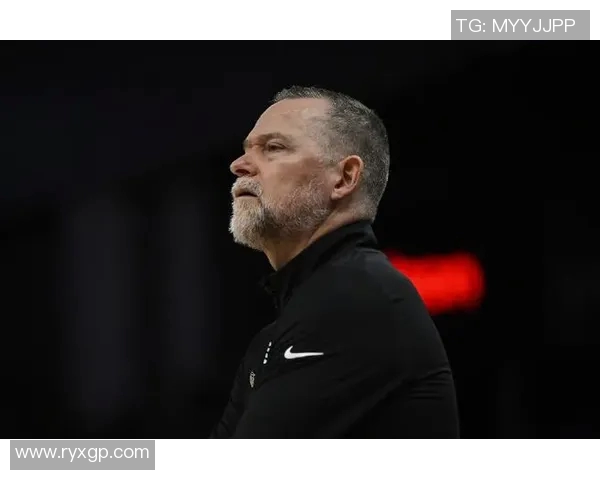 掘金主帅迈克·马龙透露战术秘籍,球队成绩连续走高